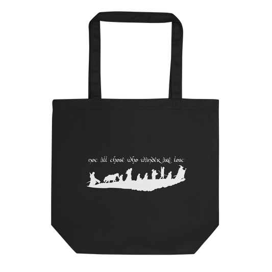Not All Those Who Wander Are Lost Eco Tote Bag (White Edition)