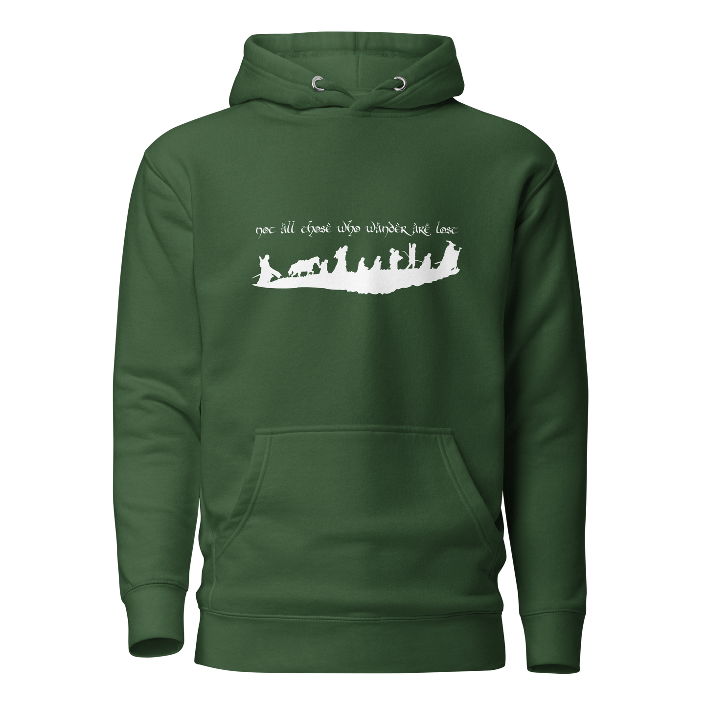 "Not All Those Who Wander Are Lost" Unisex Hoodie